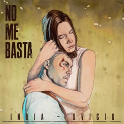 India Martinez ft. Dvicio - No Me Basta